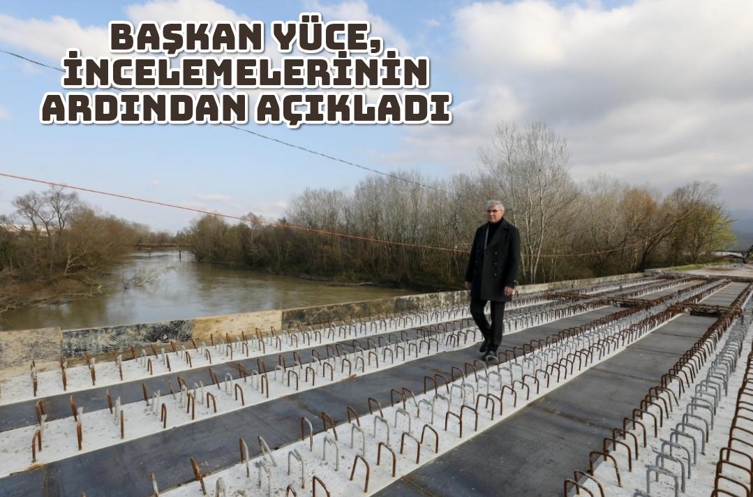 Başkan Yüce, incelemelerinin ardından açıkladı