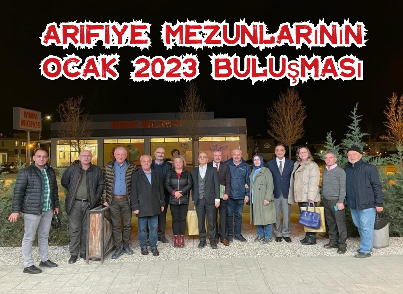 Arifiye Mezunlarının Ocak 2023 Buluşması   