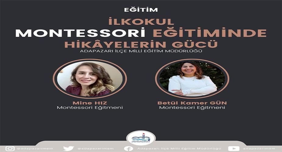 ADAPAZARI İLÇE MEM’ DEN “MONTESSORİ EĞİTİMİNDE HİKAYELERİN GÜCÜ” SEMİNERİ
