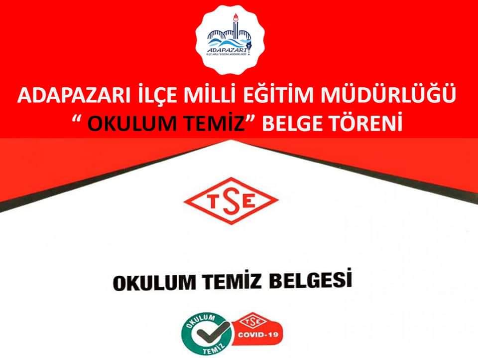 ADAPAZARI MEM  “OKULUM TEMİZ BELGE TÖRENİ” YAPILDI
