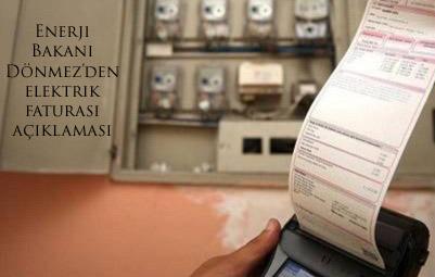 Enerji Bakanı Dönmez'den elektrik faturası açıklaması  