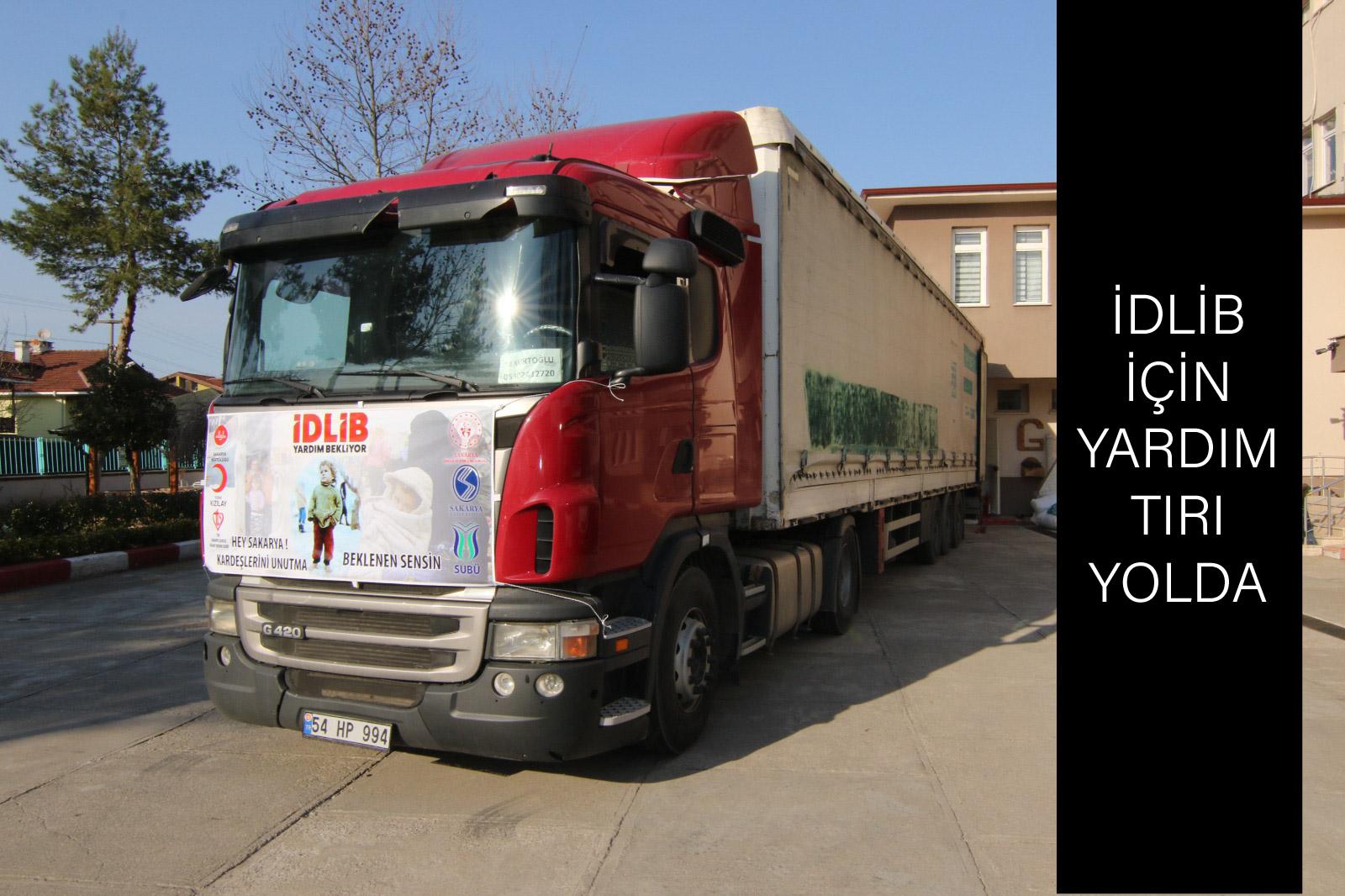 İDLİB İÇİN YARDIM TIRI YOLDA