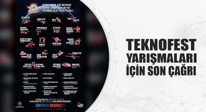 TEKNOFEST YARIŞMALARI İÇİN SON ÇAĞRI
