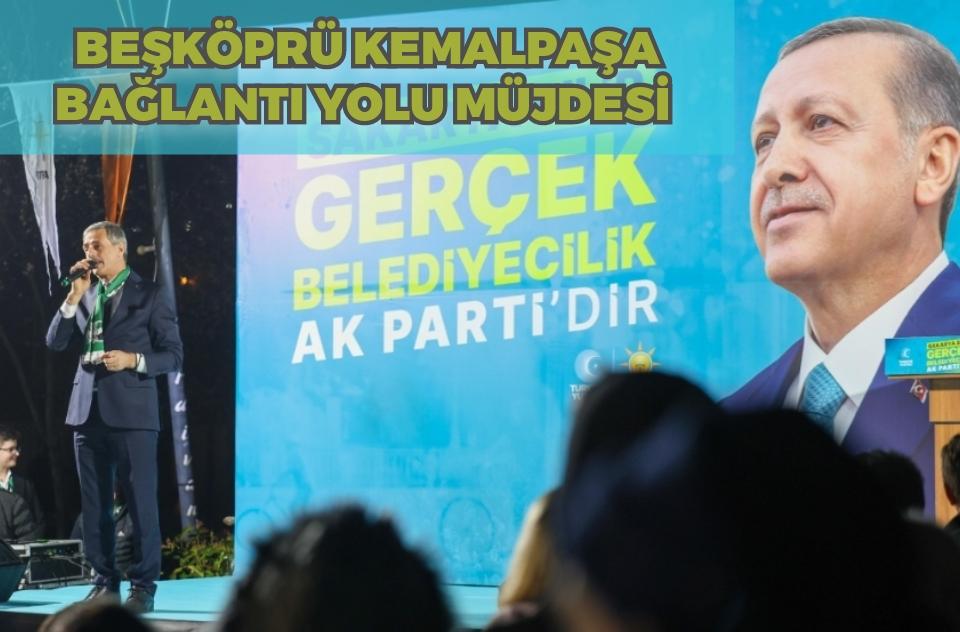 BEŞKÖPRÜ KEMALPAŞA BAĞLANTI YOLU MÜJDESİ 