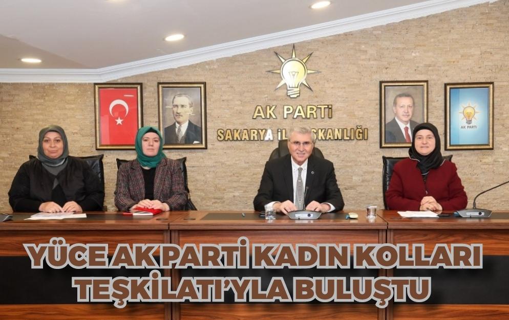 Yüce AK Parti Kadın Kolları Teşkilatı’yla buluştu: “Hep Birlikte TürkiyeYüzyılı için çalışacağız” 
