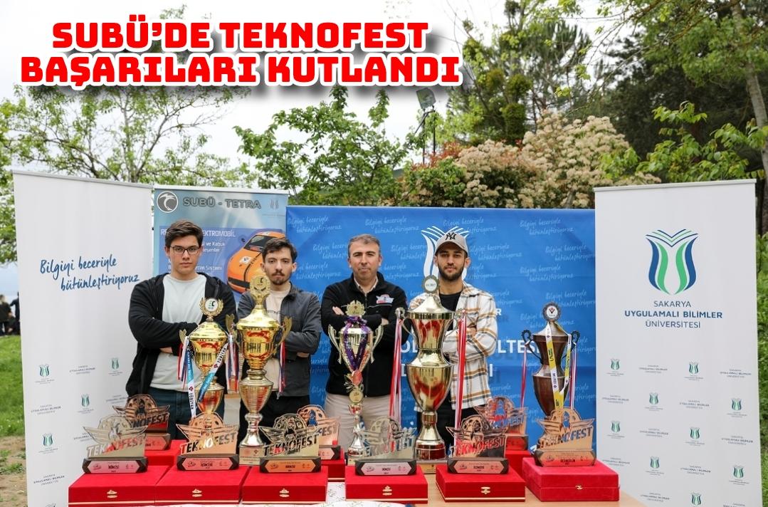 SUBÜ’de Teknofest başarıları kutlandı