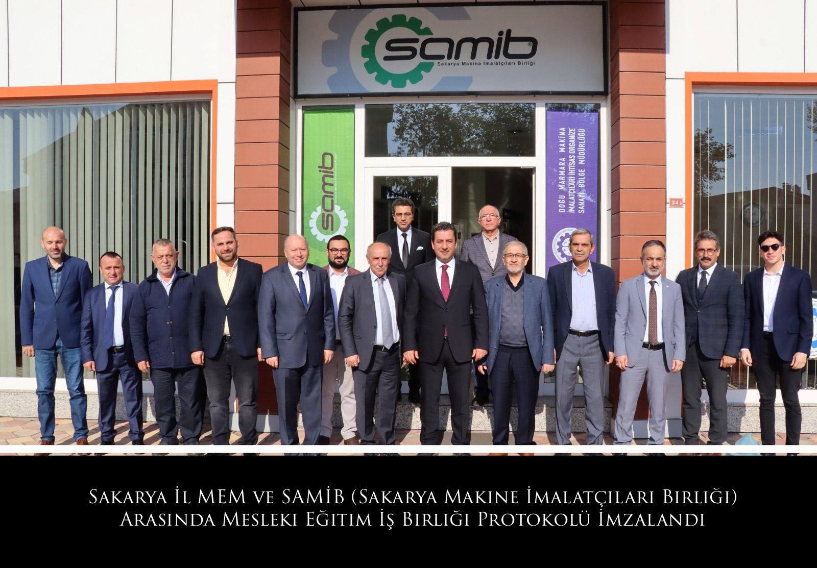 Sakarya İl MEM ve SAMİB (Sakarya Makine İmalatçıları Birliği) Arasında Mesleki Eğitim İş Birliği Protokolü İmzalandı
