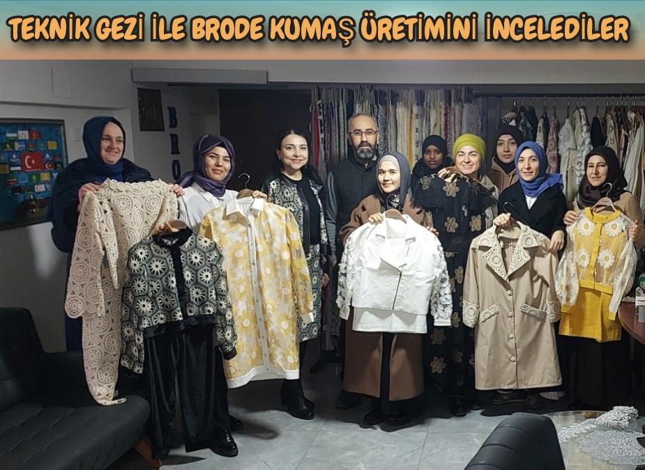 Teknik gezi ile brode kumaş üretimini incelediler