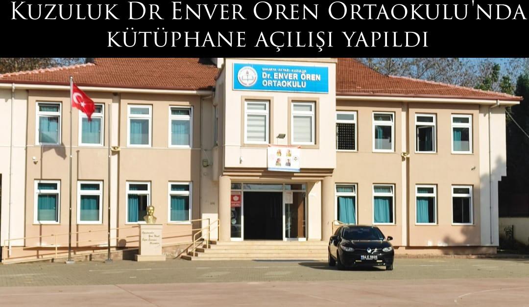 Kuzuluk Dr Enver Ören Ortaokulu'nda kütüphane açılışı yapıldı