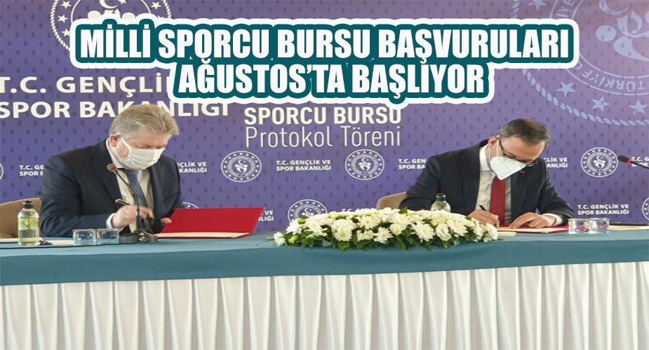 MİLLİ SPORCU BURSU BAŞVURULARI AĞUSTOS’TA BAŞLIYOR