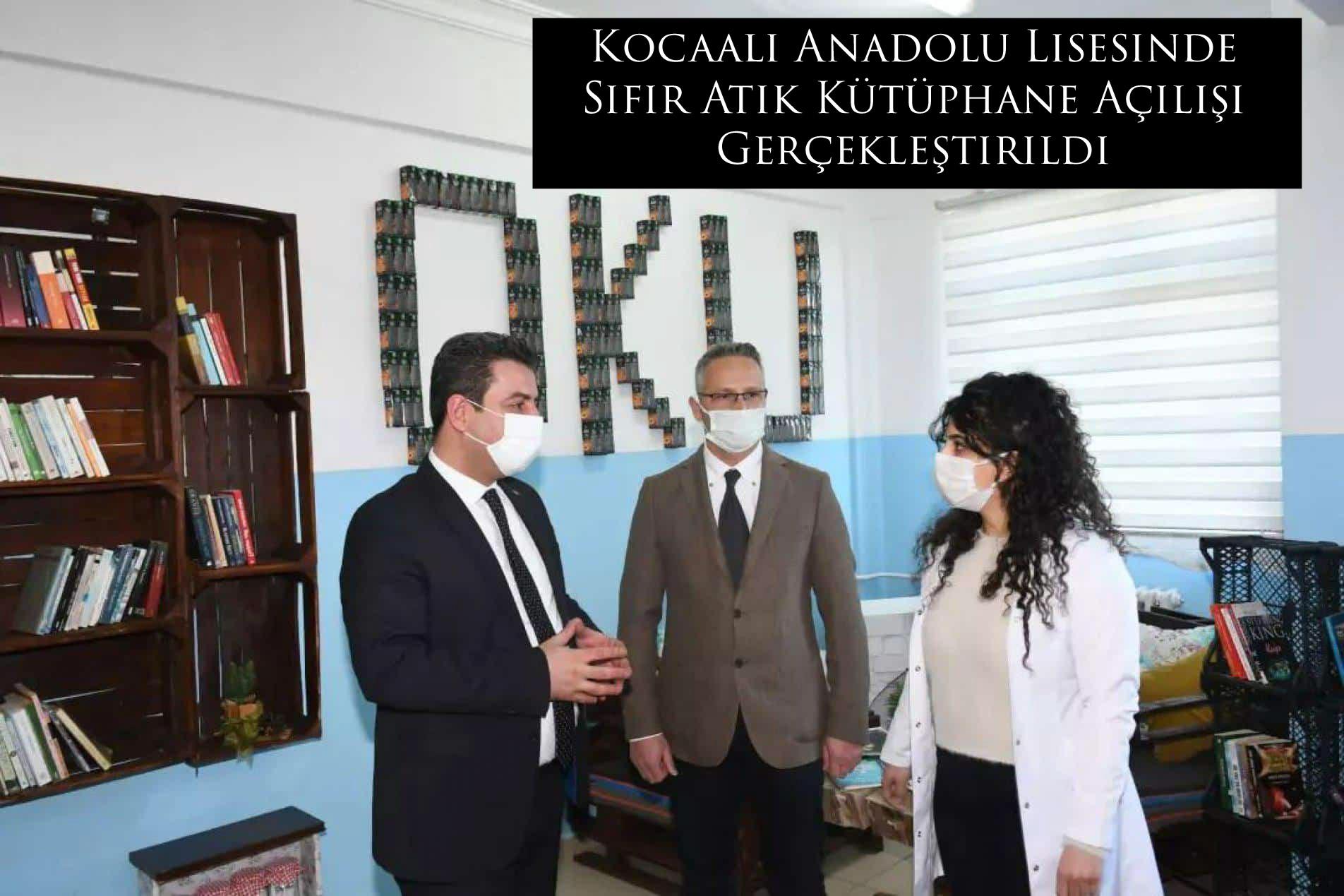 Kocaali Anadolu Lisesinde Sıfır Atık Kütüphane Açılışı Gerçekleştirildi