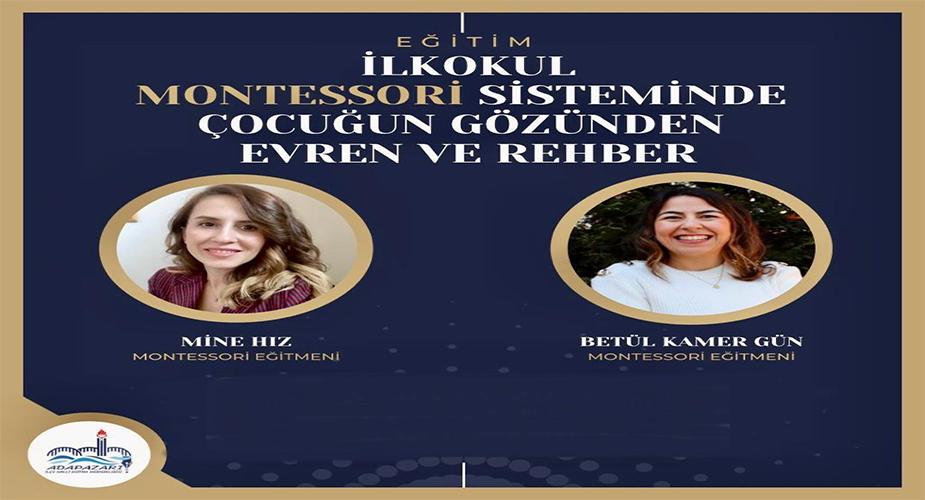 ADAPAZARI MEM “MONTESSORİ EĞİTİMİ SEMİNERİ” DÜZENLEDİ