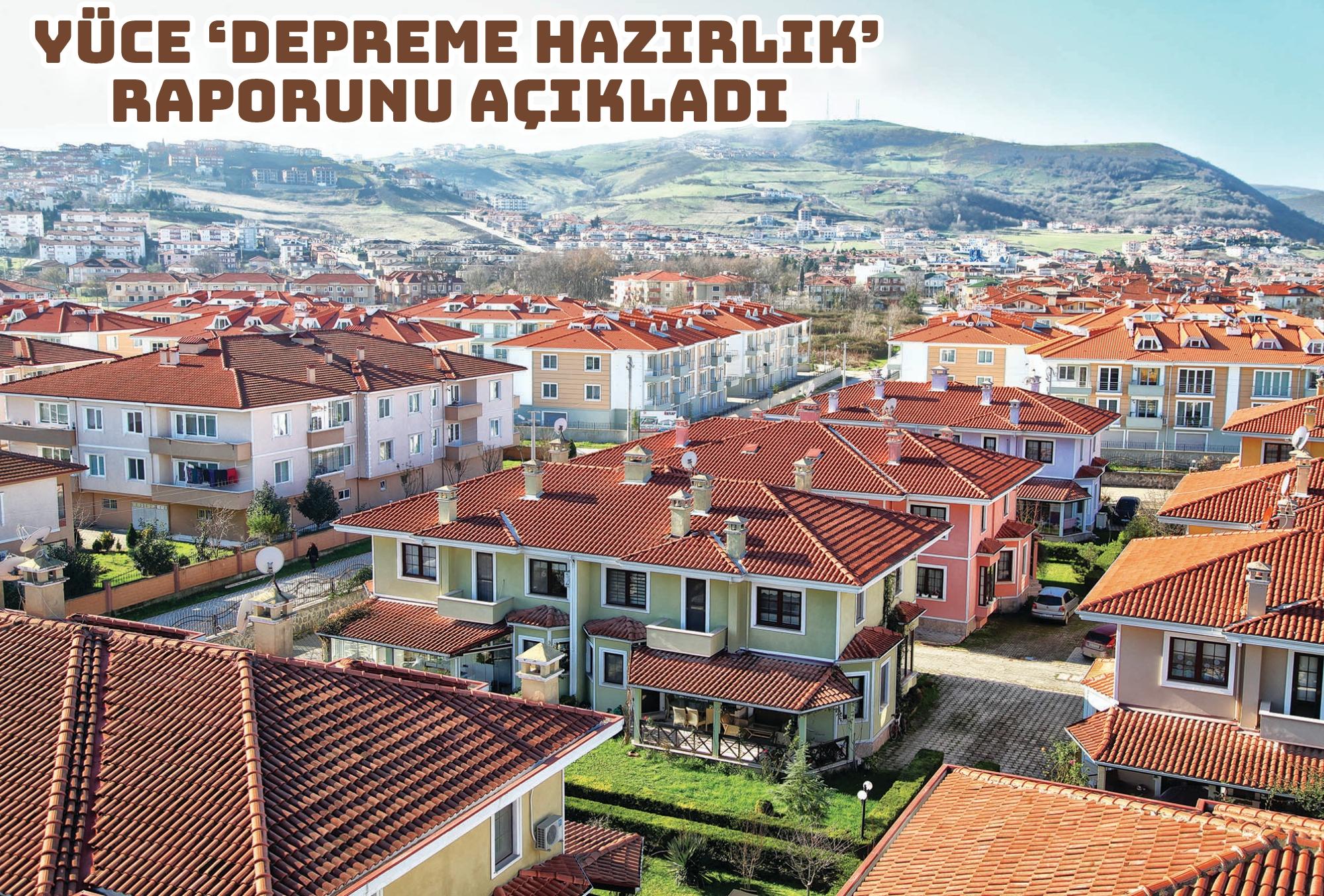 Yüce ‘depreme hazırlık’ raporunu açıkladı: “251 bin binanın yapı envanterini çıkardık”