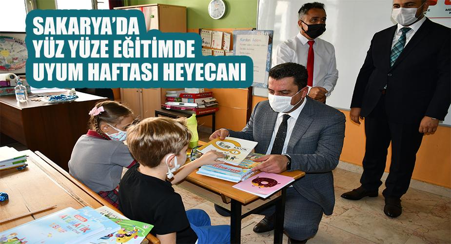 Sakarya’da Yüz Yüze Eğitimde Uyum Haftası Heyecanı