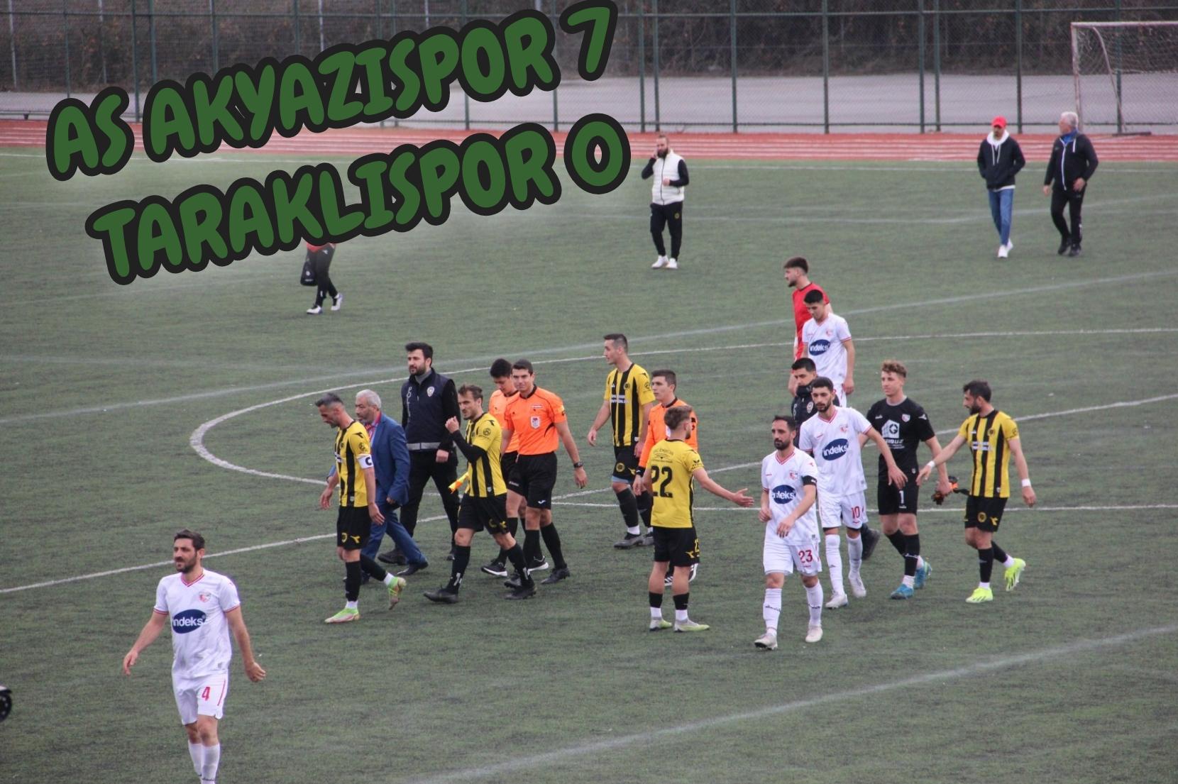 Lider As Akyazıspor Evinde Taraklıspora şans tanımadı 7-0