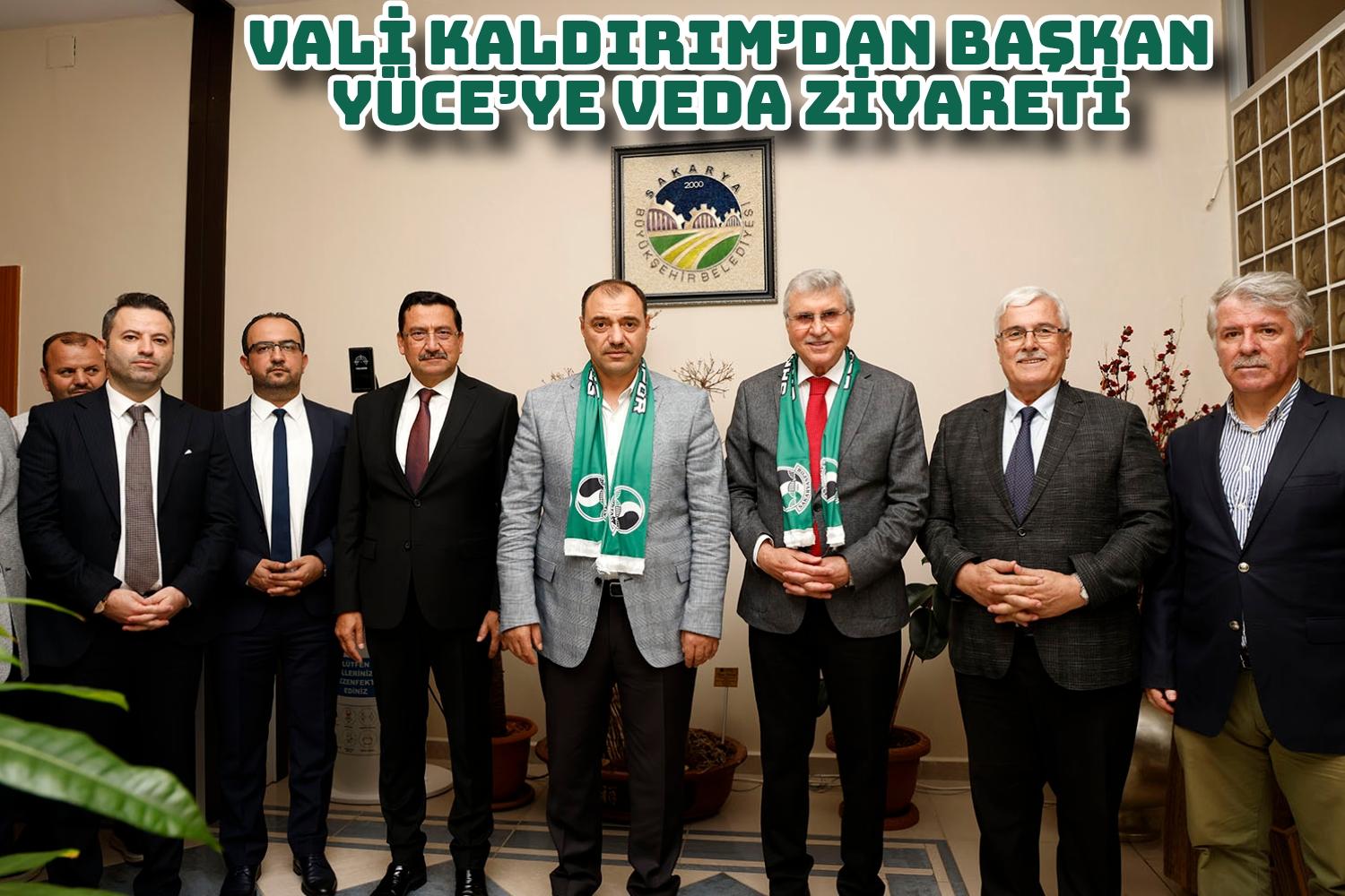Vali Kaldırım’dan Başkan Yüce’ye veda ziyareti: “Uyum içerisinde çalıştık”