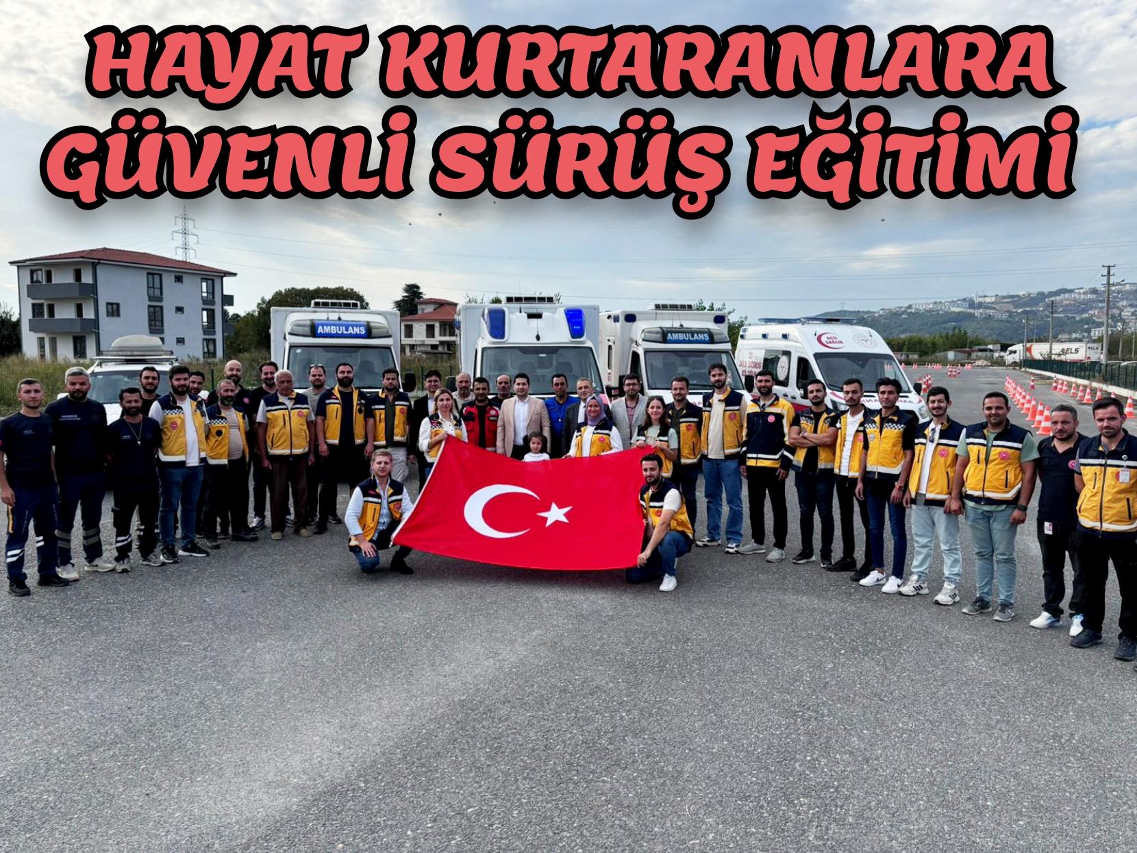 Hayat kurtaranlara güvenli sürüş eğitimi