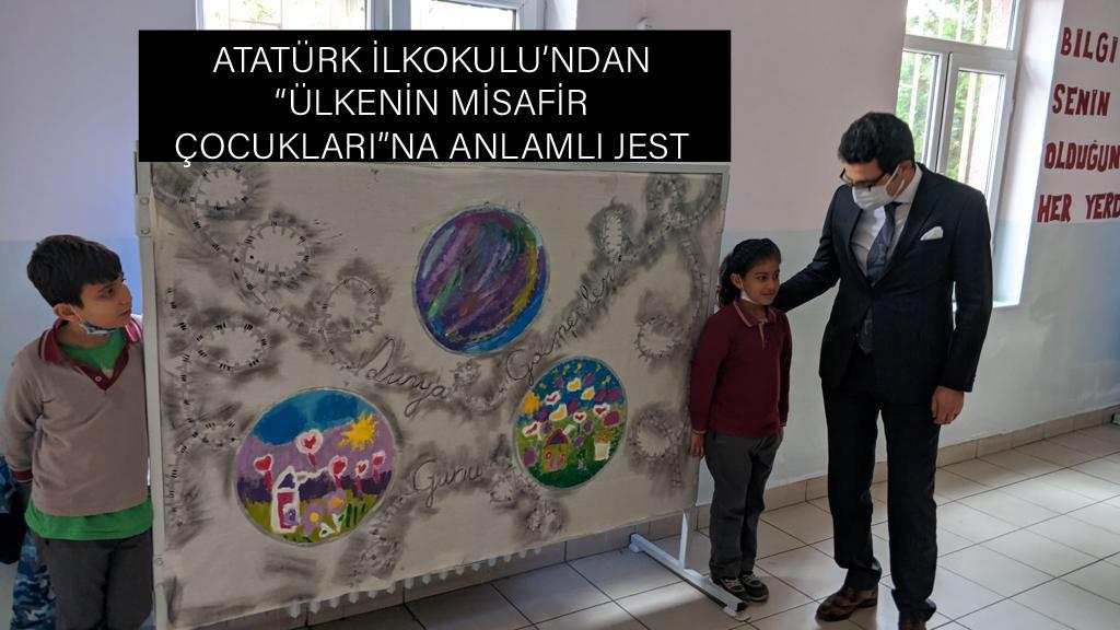 ATATÜRK İLKOKULU’NDAN “ÜLKENİN MİSAFİR ÇOCUKLARI”NA ANLAMLI JEST