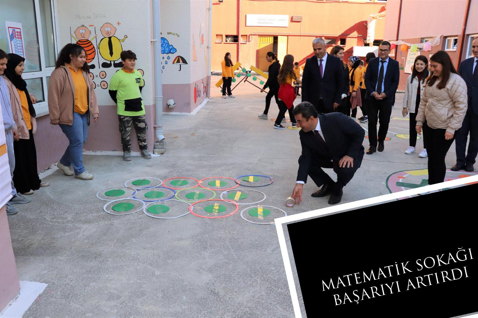  MATEMATİK SOKAĞI BAŞARIYI ARTIRDI 