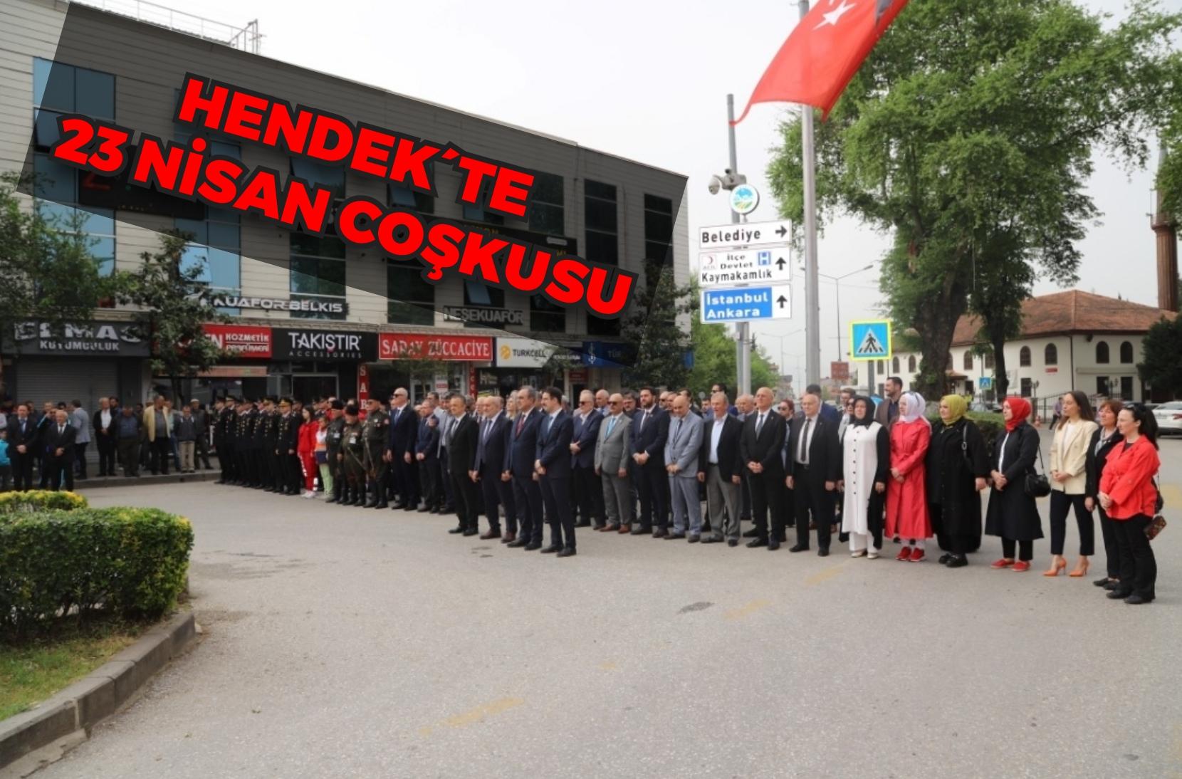 HENDEK´TE 23 NİSAN COŞKUSU