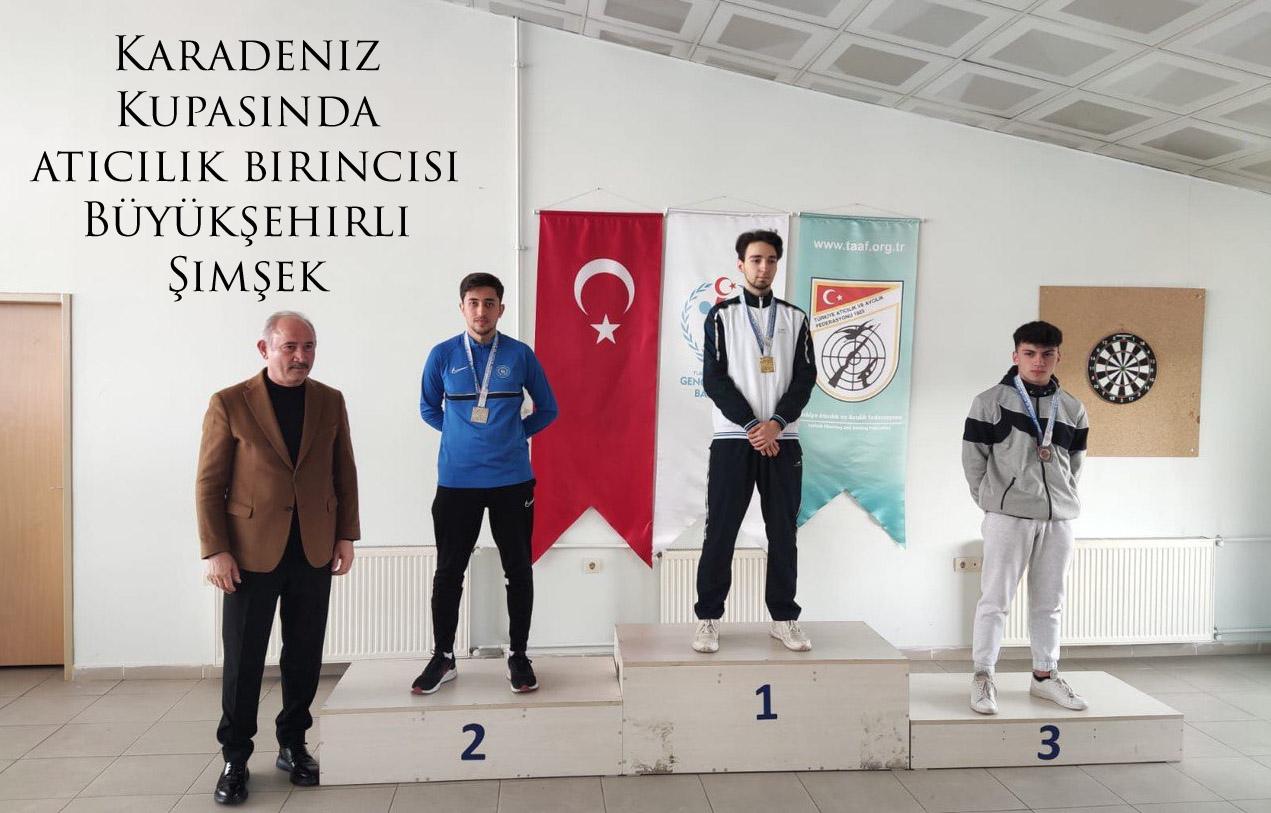 Karadeniz Kupasında atıcılık birincisi Büyükşehirli Şimşek