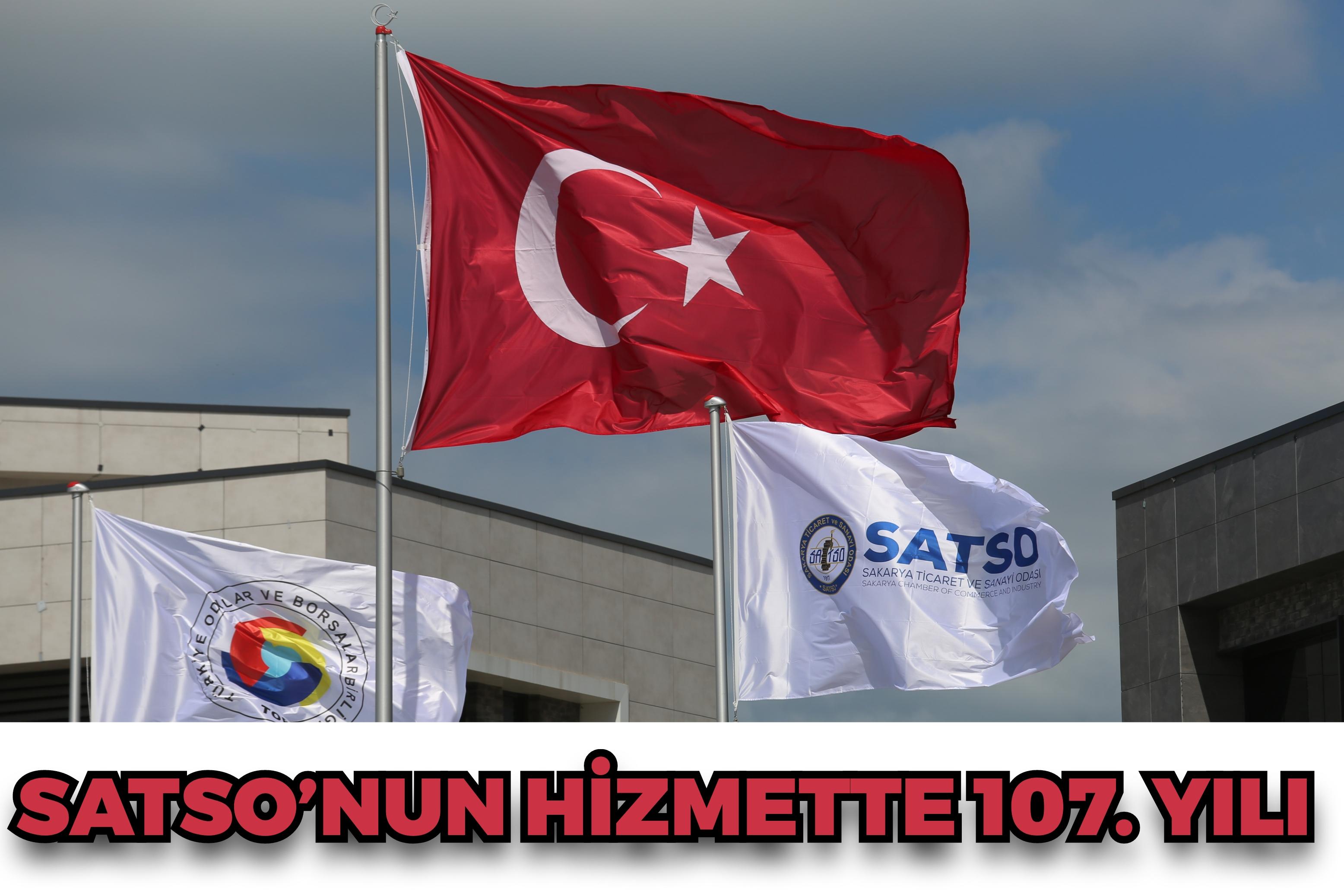 SATSO’nun  Hizmette 107. Yılı